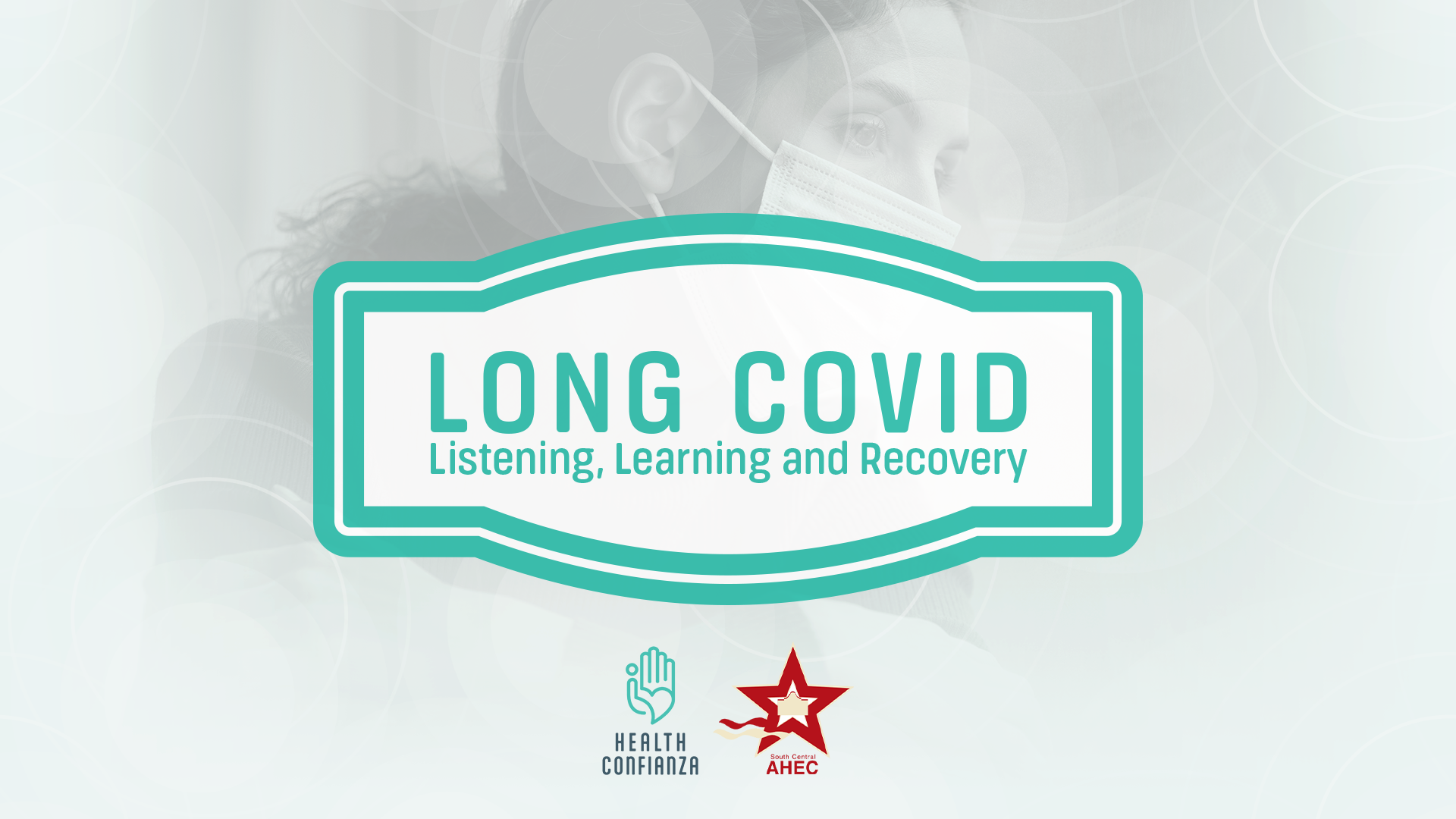 Long Covid -Listening, Learning and Recovery